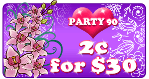2c for $30 games in Party 90