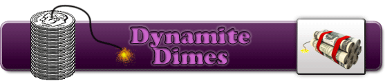 Dynamite Dimes
