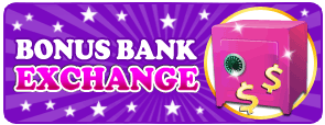 Bonus Bank Exchange